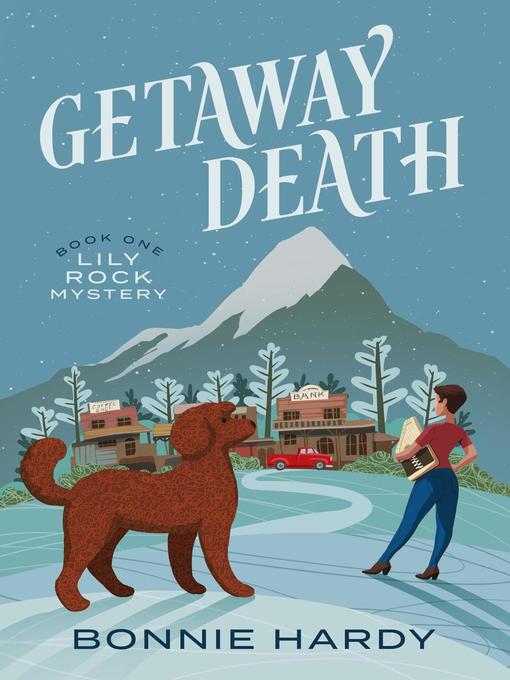 Title details for Getaway Death by Bonnie Hardy - Available